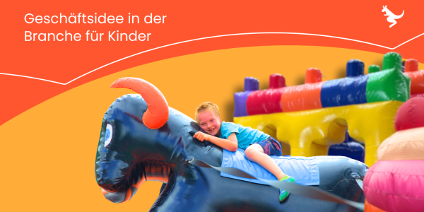 Geschäftsidee in der Branche für Kinder